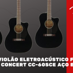 Violao Eletroacustico Fender Concert CC 60SCE Aco Black 150x150 - Mundomax: há 16 anos transformando sonhos em realidade!